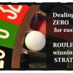 Make money on zero: Dealing with ZERO :  0  :  Roulette WIN tricks for more profit