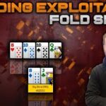 Poker Strategy – Finding exploitative fold spots