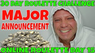 Roulette Online Day 15- Christopher Mitchell’s 30 Day Roulette Challenge.