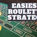 EASIEST ROULETTE STRATEGY