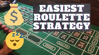 EASIEST ROULETTE STRATEGY