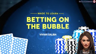 Made To Learn: 5 Poker Tips for Playing On The Bubble