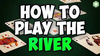 Playing the River in No-Limit Hold’em – A Little Coffee with Jonathan Little