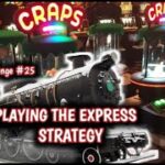 Live Casino Bubble Craps #25 – PLAYING THE EXPRESS STRATEGY – HOW WILL IT DO?  $200 CRAPS CHALLENGE