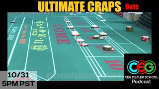 Ultimate Craps Bets – CEG Podcast #4