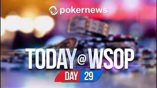 World Series of Poker 2021 Update – Day 29