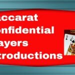 Baccarat Confidential Player Introductions from the Artisan