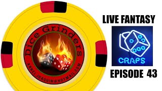 Live Fantasy Craps @ DG Episode 43