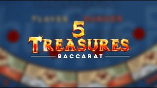 5 Treasures Baccarat