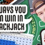 4 Ways You Can Win at BLACKJACK!