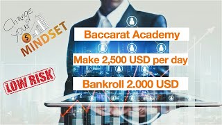 How to make 2,500 USD a day with Baccarat