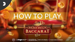 Golden Wealth Baccarat Tutorial | Evolution