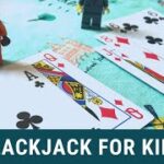 Blackjack for Kids