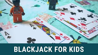 Blackjack for Kids