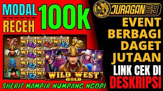 Info slot gacor hari ini | tips main slot online wild west gold modal receh | update pragmatic play