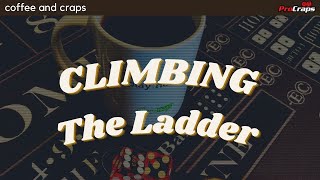 ☕ Climbing the Come Ladder Craps Strategy (Coffee and Craps #8)