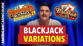 ALL Online Blackjack Variations EXPLAINED!