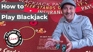 How to Play Blackjack | Casino 101 | Live! Casino