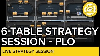 Pot Limit Omaha: 6-Tabling Live Session | Online Poker Strategy