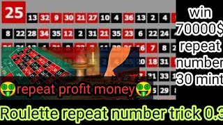 Roulette Repeat number trick || red & black strategy || lighting roulette trick || Roulette big win