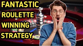 A Fantastic System Of Roulette | Roulette strategy to win | Roulette