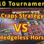 Best Craps Strategy VS Hedgeless Horseman: Round 2 Match 2 of Top Ten Craps Strategy Tournament