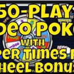 Jacks or Better 50-Play Video Poker with Super Times Pay Wheel Bonus!