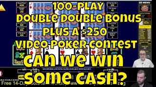 $250 Double Double Bonus Video Poker Contest. Can We Win Some Cash?