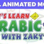 Let’s Learn Arabic with Zaky – FULL MOVIE