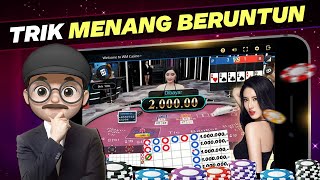 PENTING !!! Tips Menang Beruntun Main Live Casino Baccarat Online | WAK OJAN