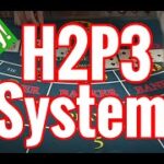 H2P3 System || Live Play || How to Win at Baccarat! #12