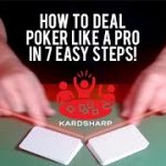 How Deal Poker Like a Pro in 7 Easy Steps