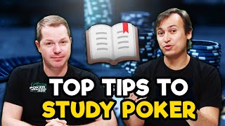 STUDY Poker EFFECTIVELY With These TOP TIPS!