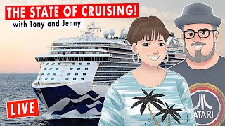 THE STATE OF CRUISING with Tony and Jenny