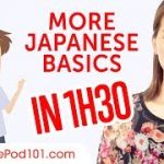 Learn More Japanese Basics in 1h30 Minutes!