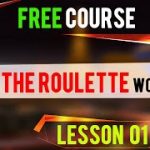 #01 Lesson: How does the Roulette Work? (FREE Course)