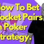 How To Bet Pocket Pairs In Poker Strategy. | Erik’s Poker Room – PokerGravy