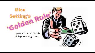 CRAPS: Dice Setting’s ‘Golden Rule’, Axis Numbers & High Percentage Bets. #Gambling #Casino #Dice