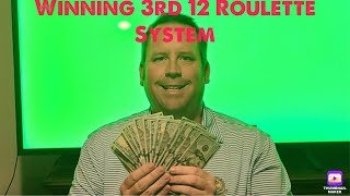 Winning 3rd 12 Roulette System(The Roulette Master)