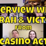 Interview with YouTubers Sarah and Victor from “All Casino Action.”