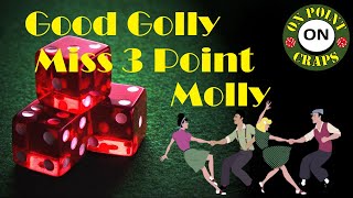 $300 Three Point Molly Craps Strategy with single odds
