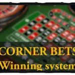 Roulette winning Tricks CORNER BETS