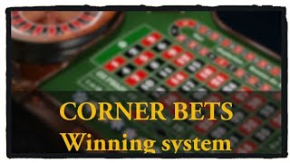 Roulette winning Tricks CORNER BETS