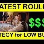 GREATEST ROULETTE STRATEGY WITH LOW BUDGET