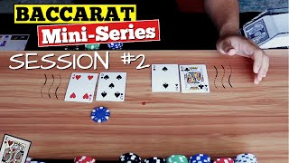 Baccarat Derived Roads MINI-SERIES – Session #2 Small Road