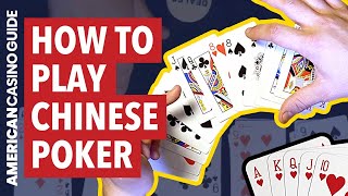 How to Play Chinese Poker