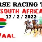 Vaal – South Africa – 17 / 2 / 2022 – HORSE RACING TIPS FOR TODAY – Horse Betting Predictions