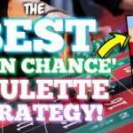 Here’s the BEST Roulette Strategy for EVEN CHANCE BETS (2022)