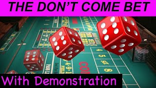 CRAPS TUTORIAL THE DON’T COME BAR