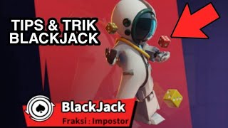 Tips dan Trik menjadi Blackjack di Super Sus | Super Sus | Super Sus Indonesia